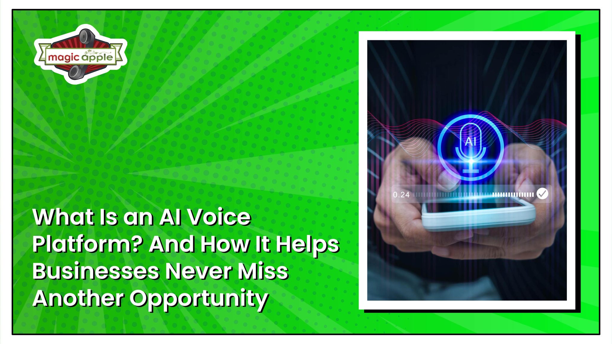Magic Apple AI voice platform: hands holding a phone with an artificial intelligence microphone icon.